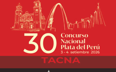 30 Concurso Nacional Plata del Perú – Tacna 2026